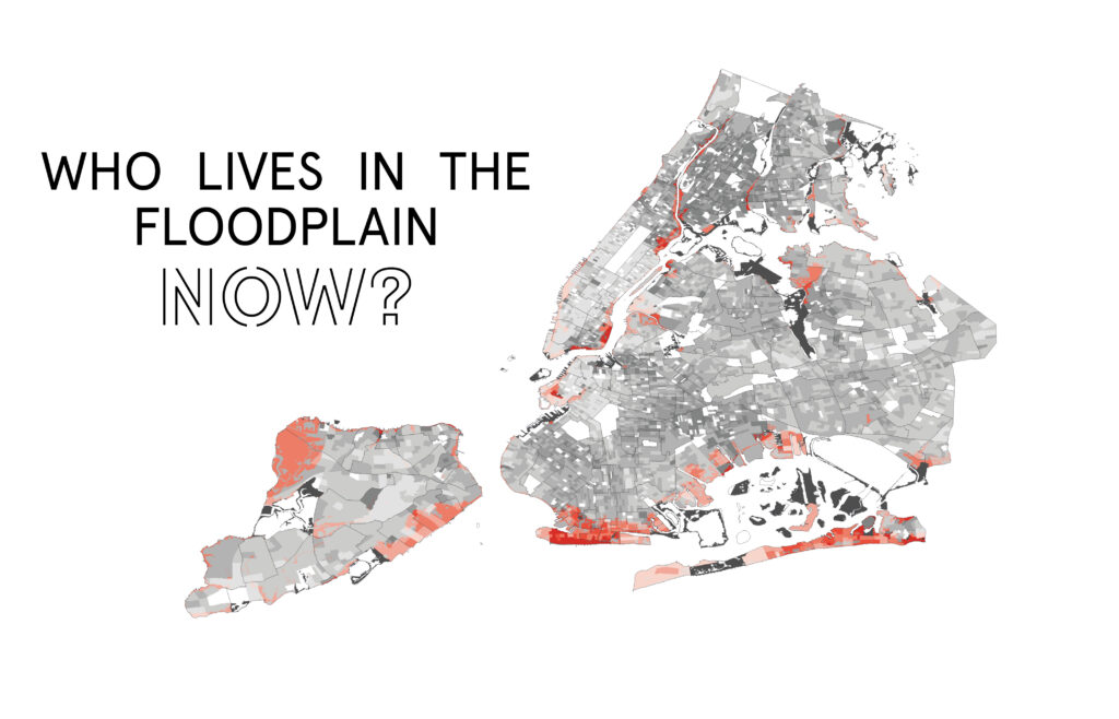 WHO LIVES IN THE NYC FLOODPLAIN?