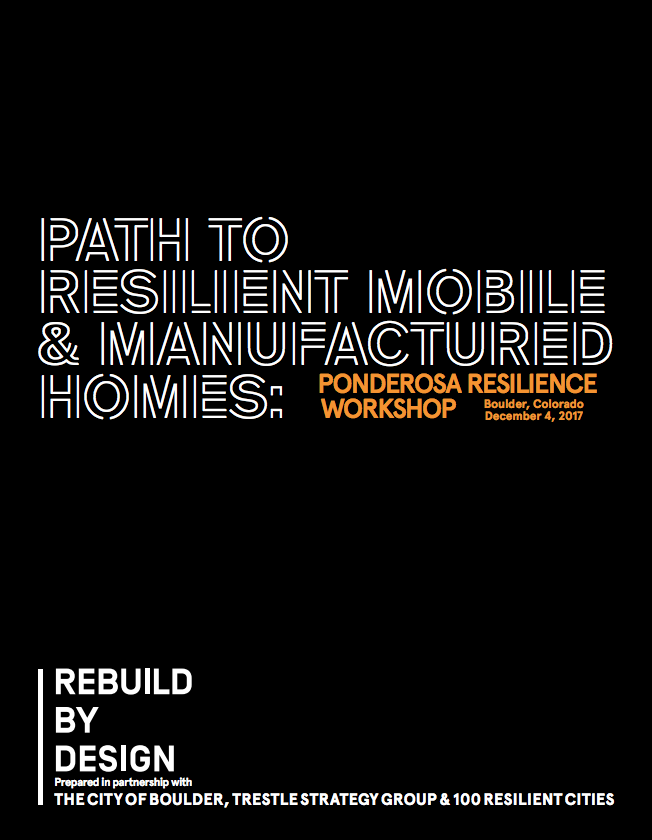 REBUILD RELEASES “PATH TO RESILIENT MOBILE & MANUFACTURED HOMES: PONDEROSA RESILIENCE WORKSHOP”