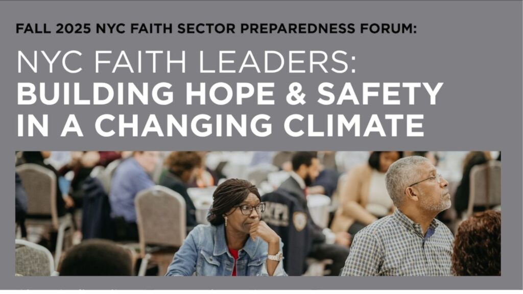 NYC FAITH LEADERS: BUILDING HOPE & SAFETY IN A CHANGING CLIMATE