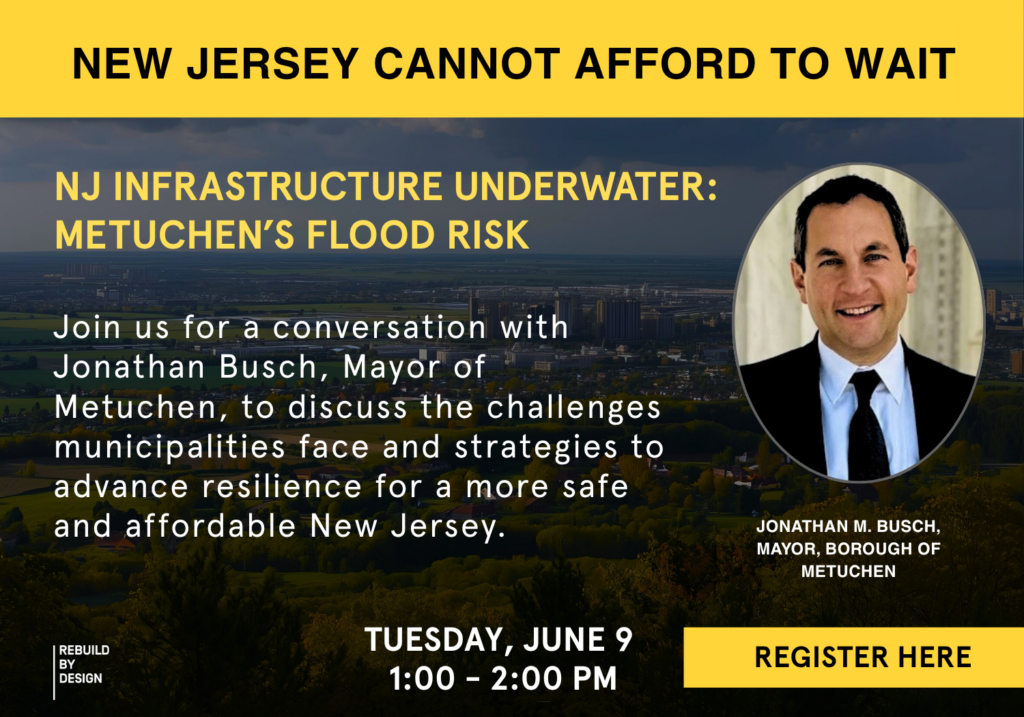 NJ Infrastructure Underwater: Metuchen’s flood risk