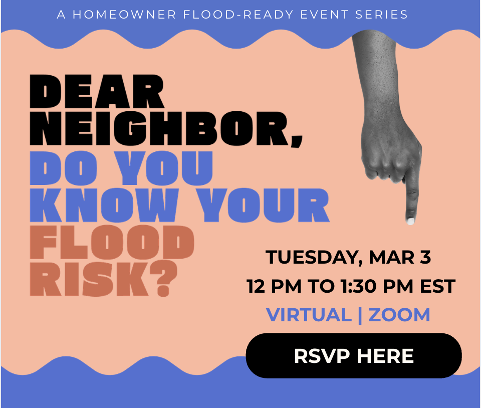 Dear Neighbor, Do You Know Your Flood Risk?