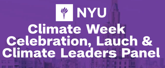 NYU Climate Initiative Launch and Reception
